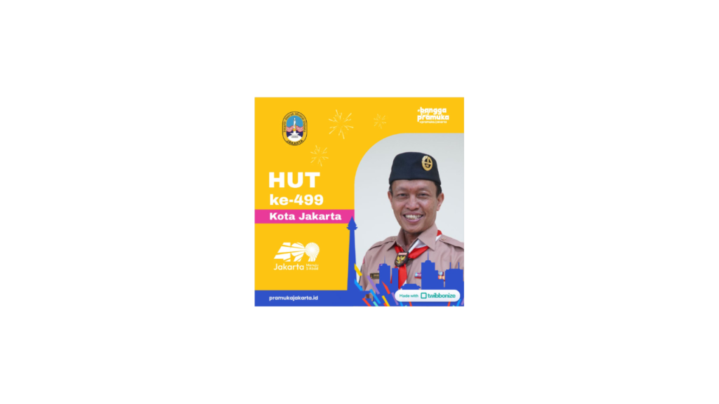 Pramuka Jakarta Ajak Anggota Ramaikan HUT ke-499 Kota Jakarta Lewat Twibbon